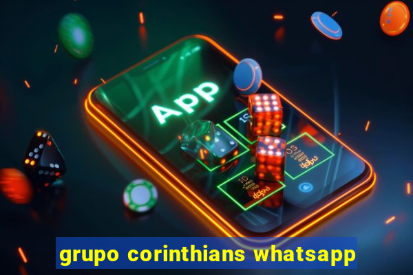 grupo corinthians whatsapp